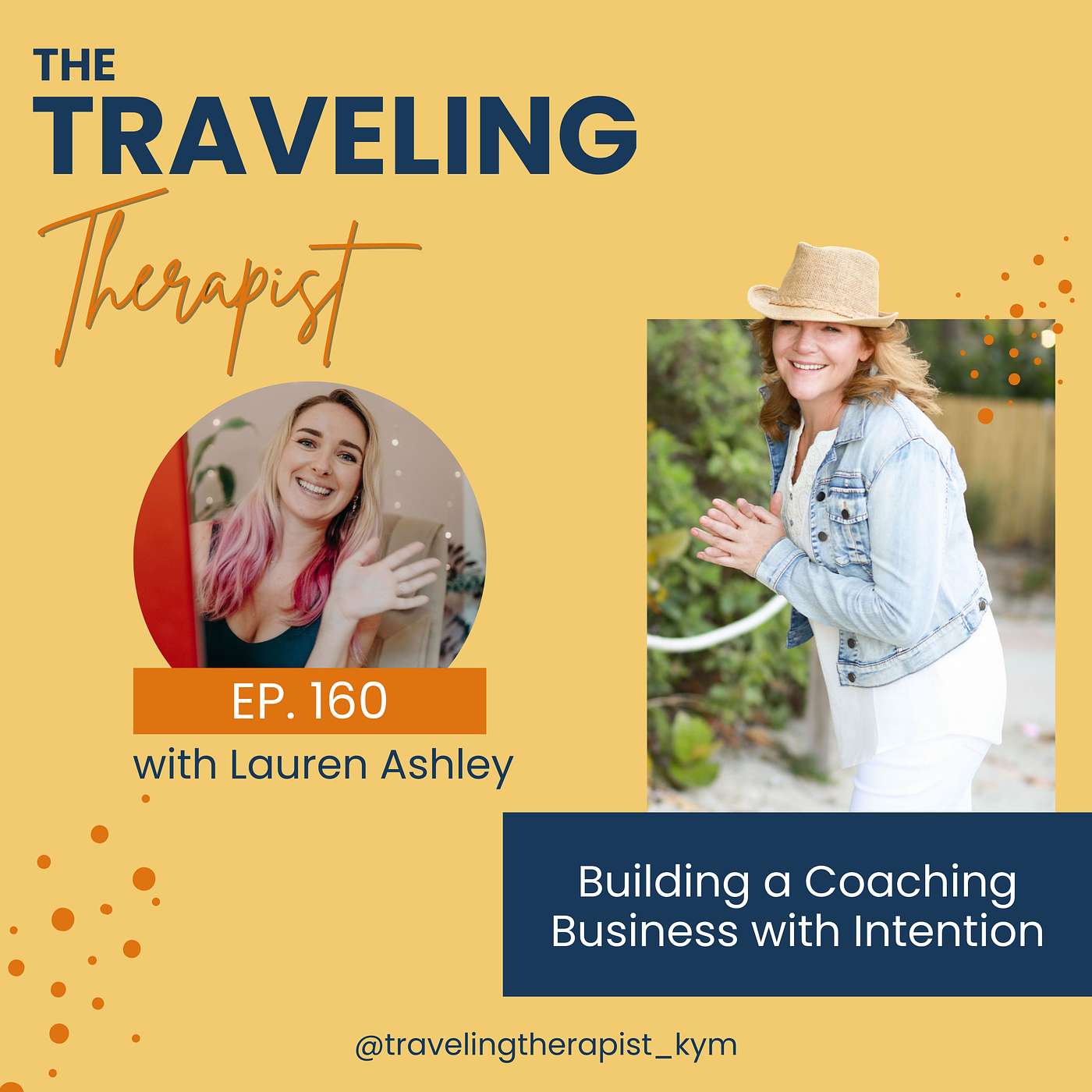 160. Building a Coaching Business with Intention with Lauren Ashley