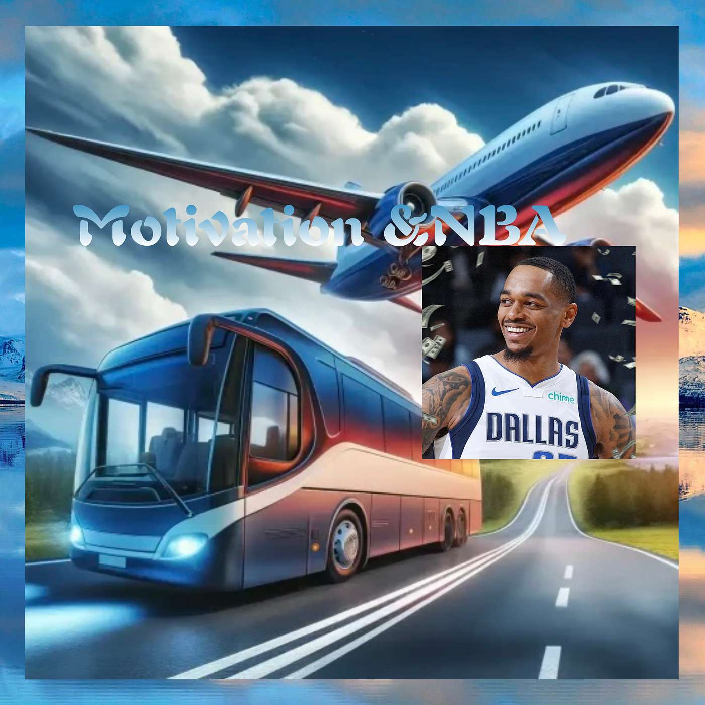 Motivation &NBA episode artwork
