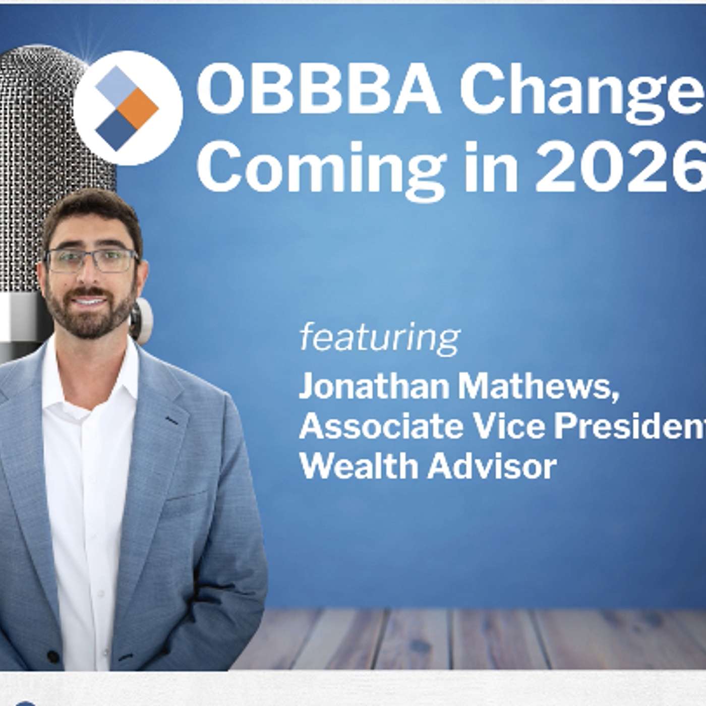 How OBBBA Changes Coming in 2026 Will Affect Your Finances