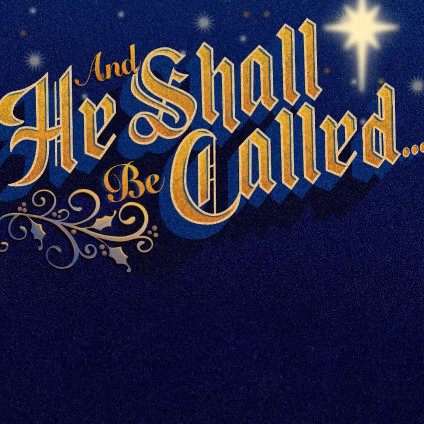 4-Christmas Eve Dec 24, 2022 - Pastor Jim West - And He Shall Be Called "Prince of Peace" episode artwork