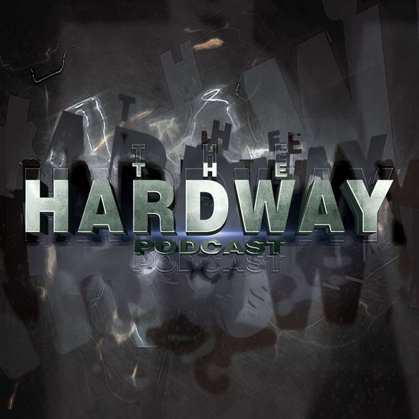 The HardWay Podcast