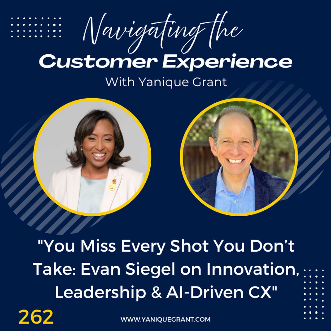 262: You Miss Every Shot You Don’t Take: Evan Siegel on Innovation, Leadership & AI-Driven CX 262: You Miss Every Shot You Don’t Take: Evan Siegel on Innovation, Leadership & AI-Driven CX