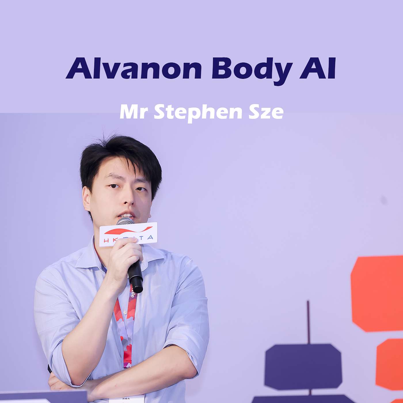 Alvanon Body AI | Mr Stephen Sze [English simultaneous interpretation audio]