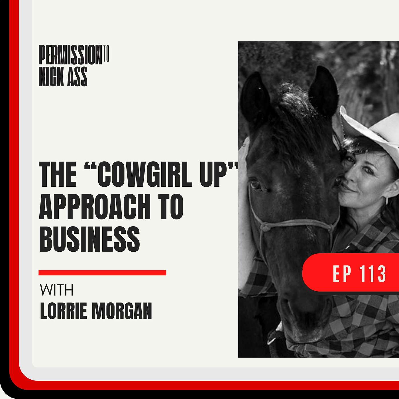 Lorrie Morgan: The “Cowgirl Up” Approach to Business