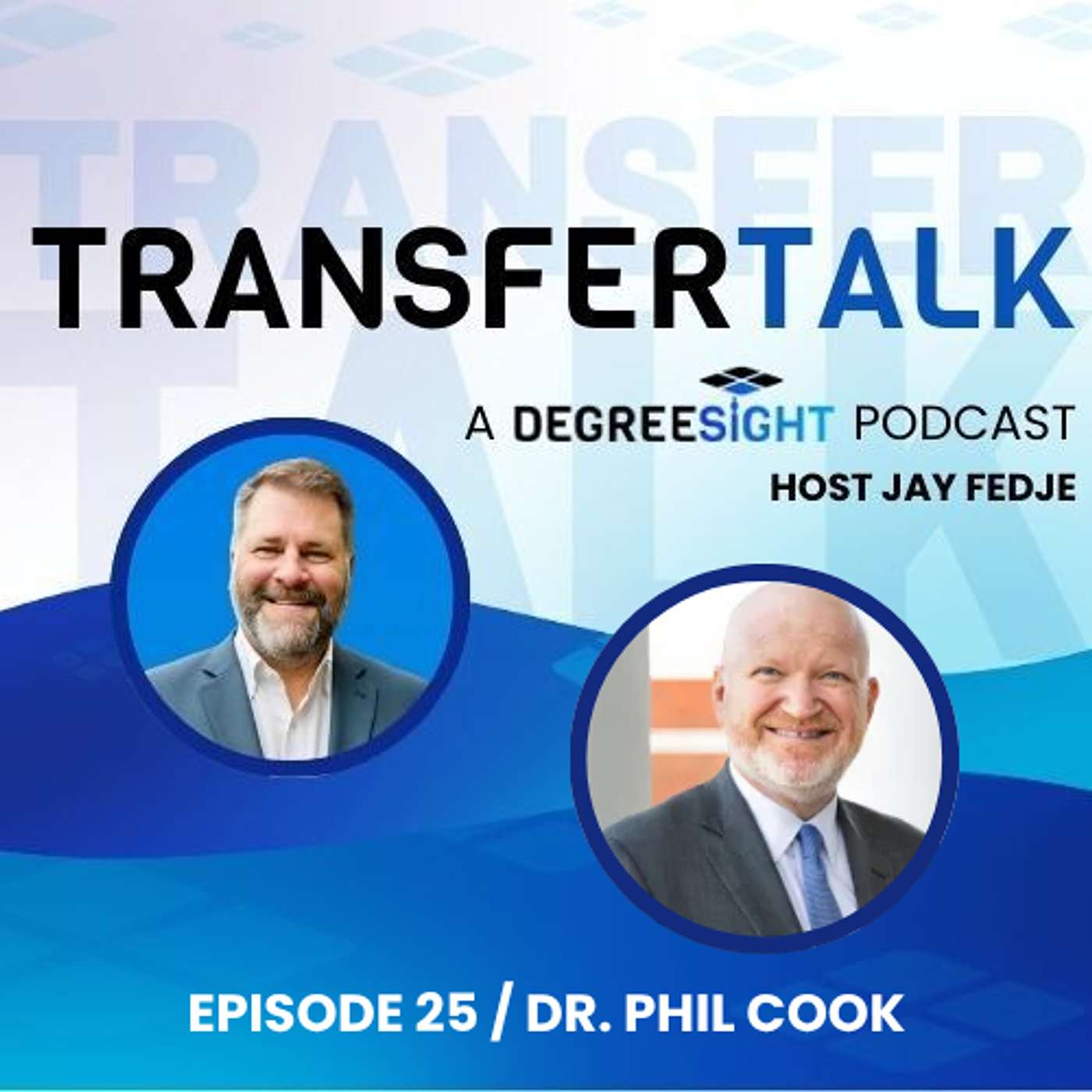 Leading What Shaped You: From Enrollment Leader to President of Your Alma Mater with Dr. Phil Cook: Ep 25
