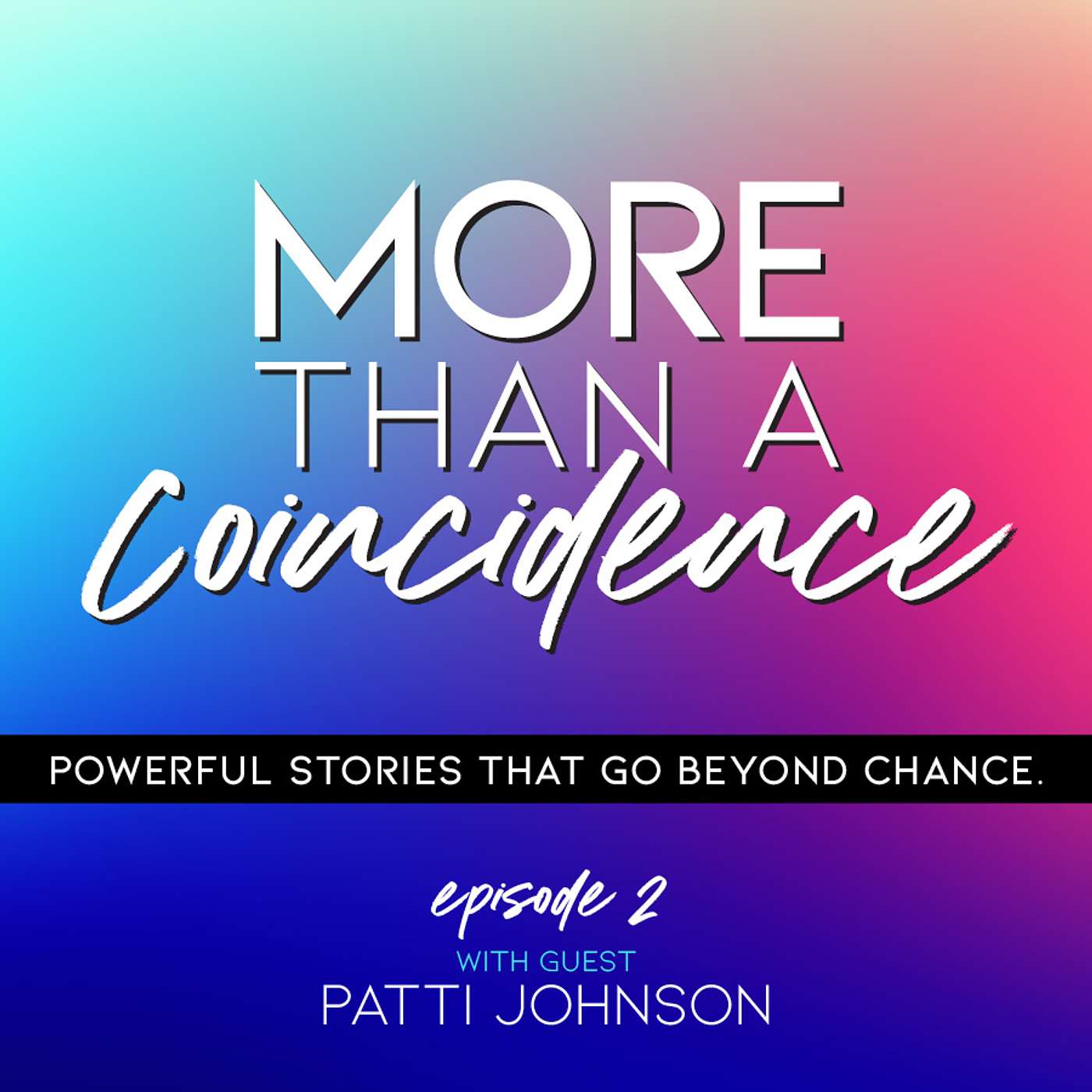 More Than a Coincidence
