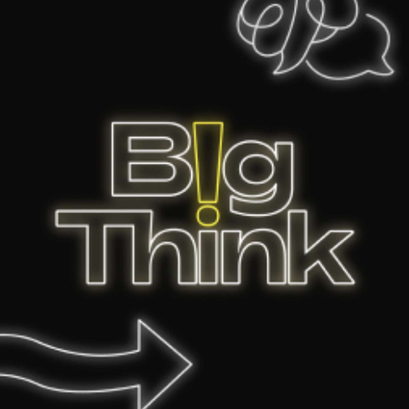 BigThink Podcast