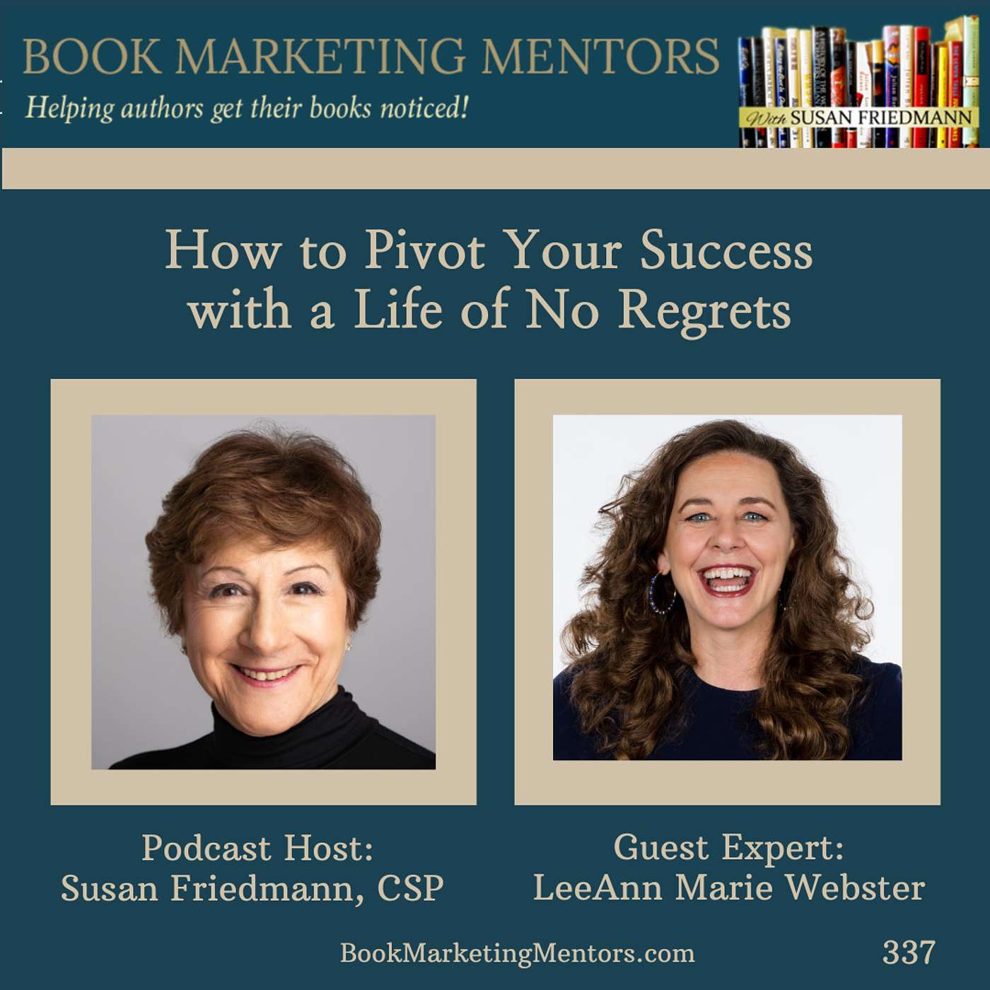 How to Best Pivot Your Success With a Life of No Regrets - BM337 - podcast episode cover