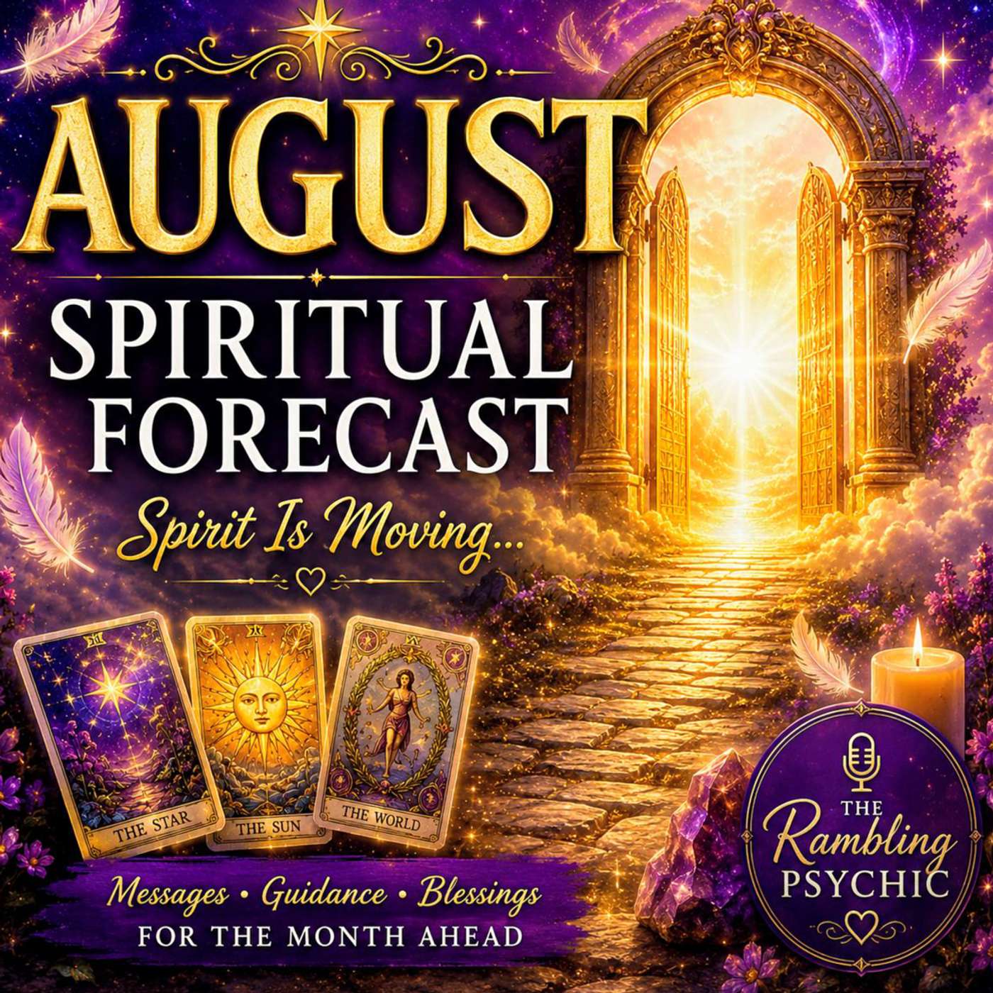 ✨ August Spiritual Forecast | These Doors Are Opening... Are You Ready? episode artwork
