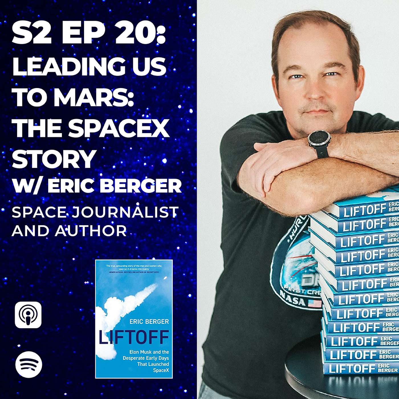 cover of episode Leading Us To Mars: The SpaceX Story with Eric Berger