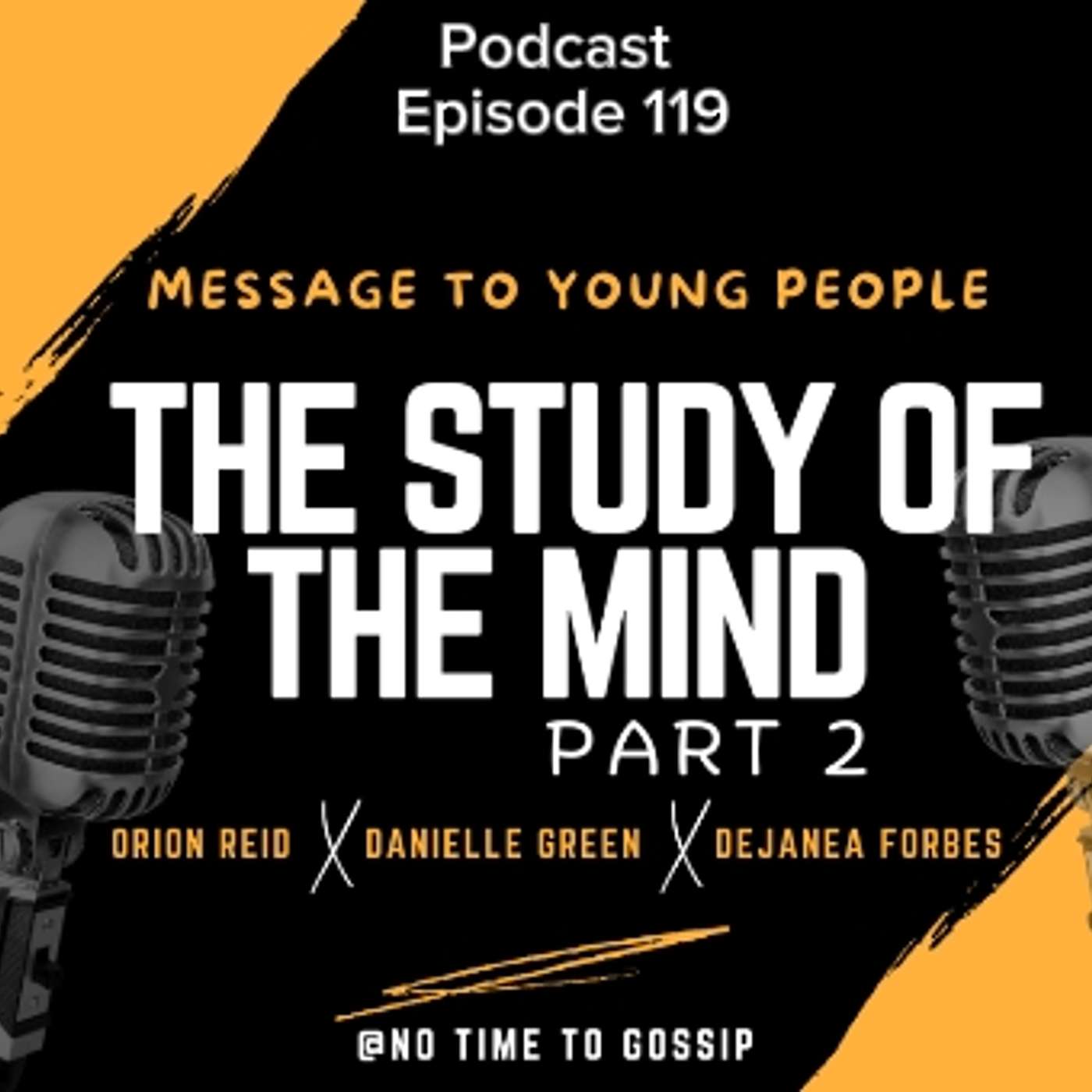 THE STUDY OF THE MIND Pt 2 episode artwork