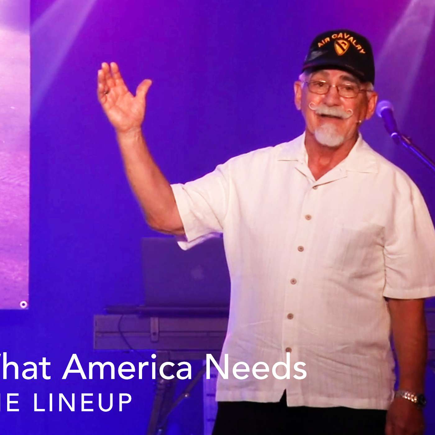 The Lineup: What America Needs