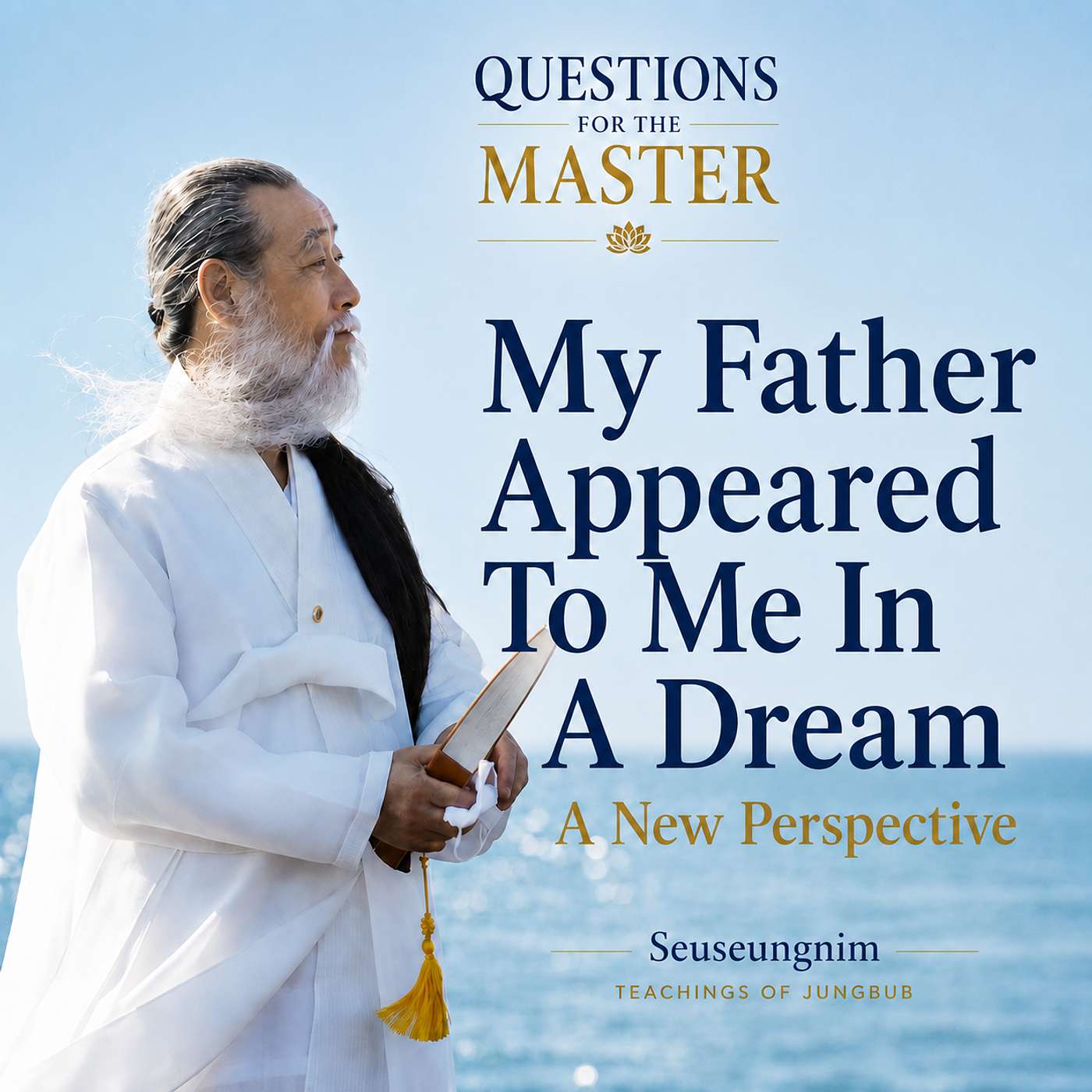My Father Appearded To Me In A Dream episode artwork