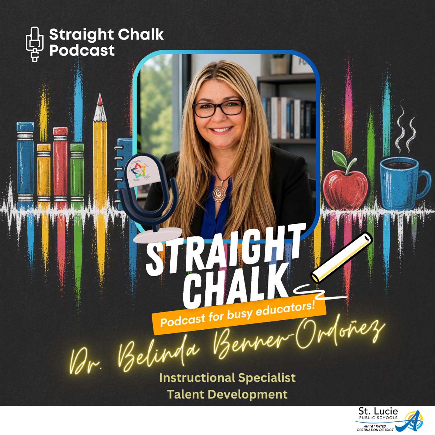 Straight Chalk: Podcast for Busy Educators