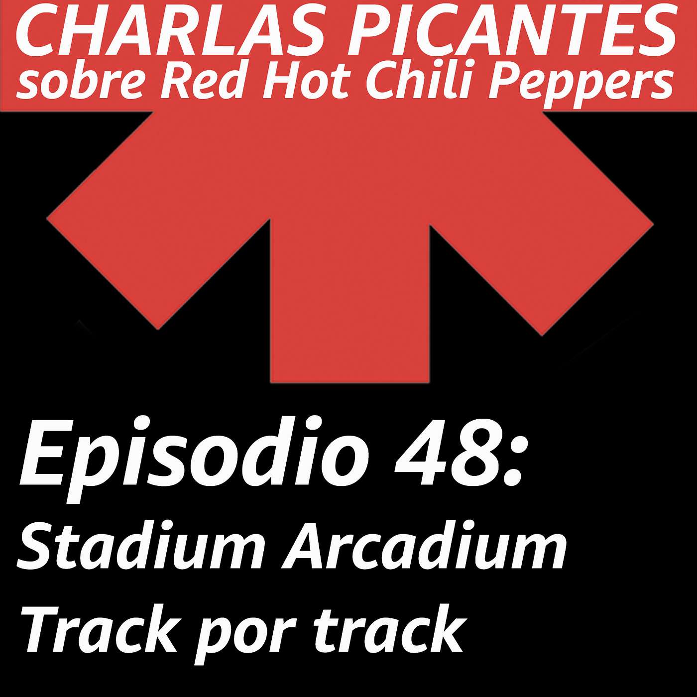 CHARLAS PICANTES sobre Red Hot Chili Peppers
