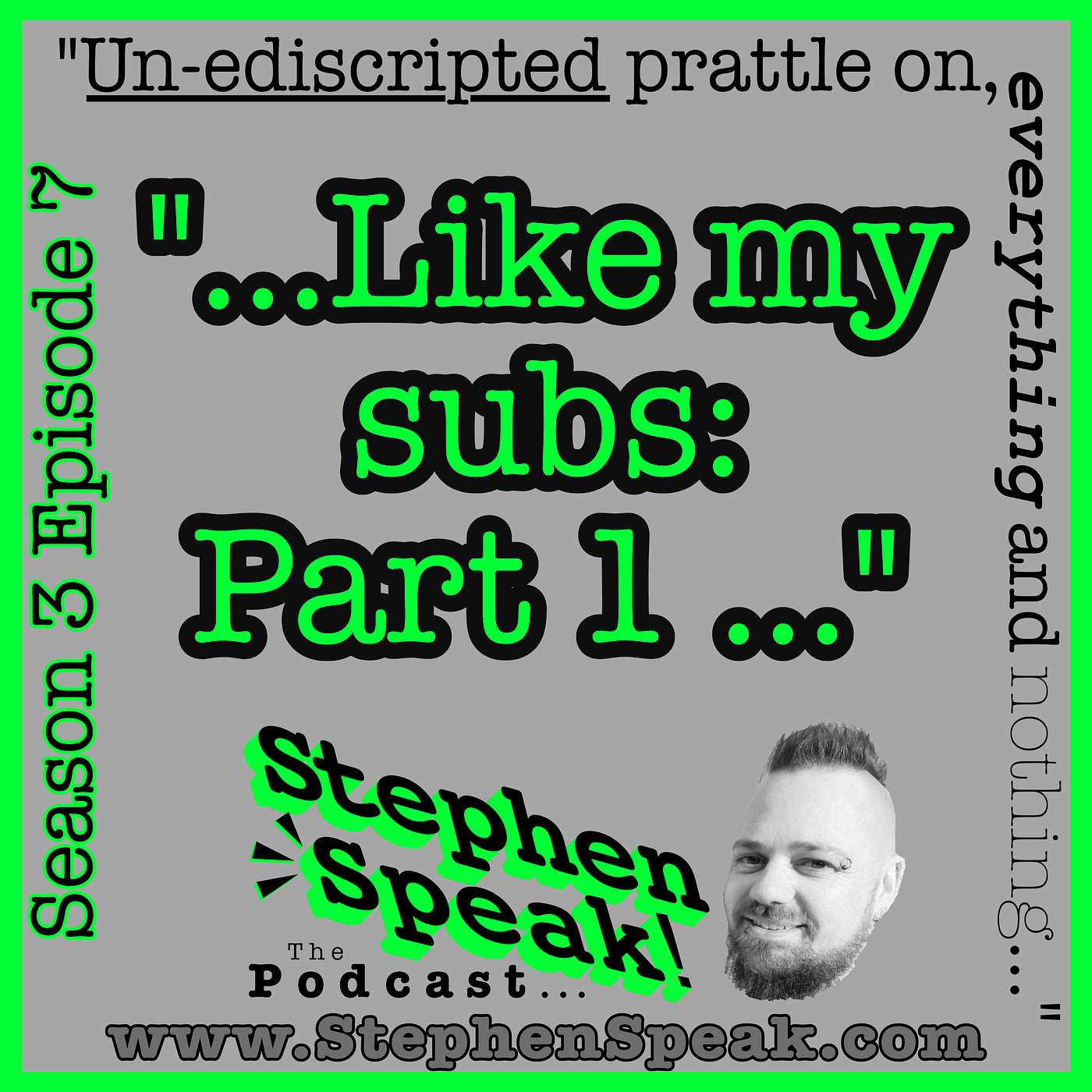 3.07 /// Like my Subs: Part1...