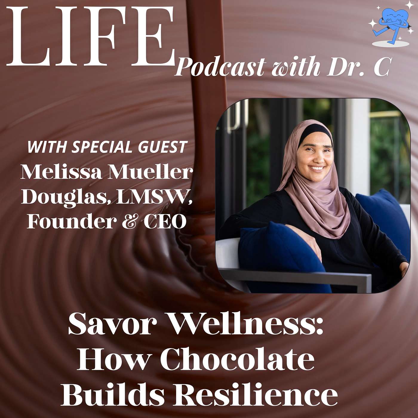 LIFE Podcast with Dr. C