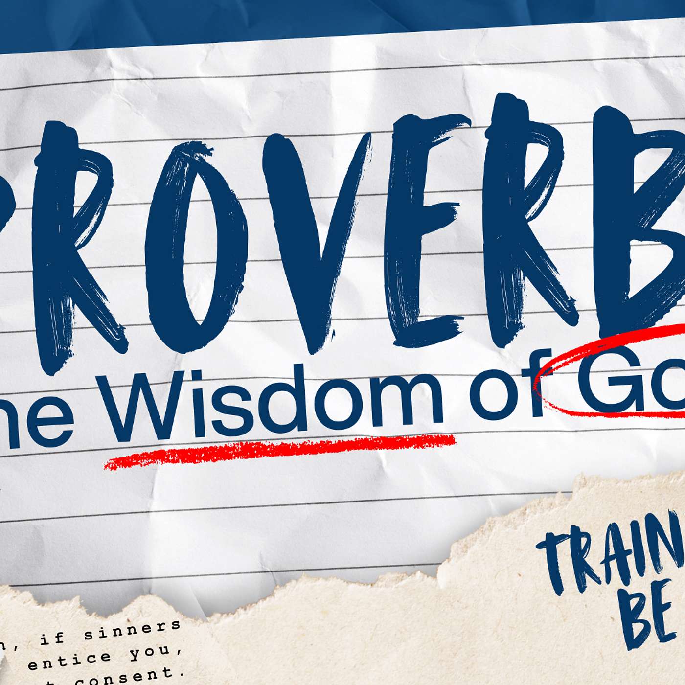 Proverbs: Training to be Wise