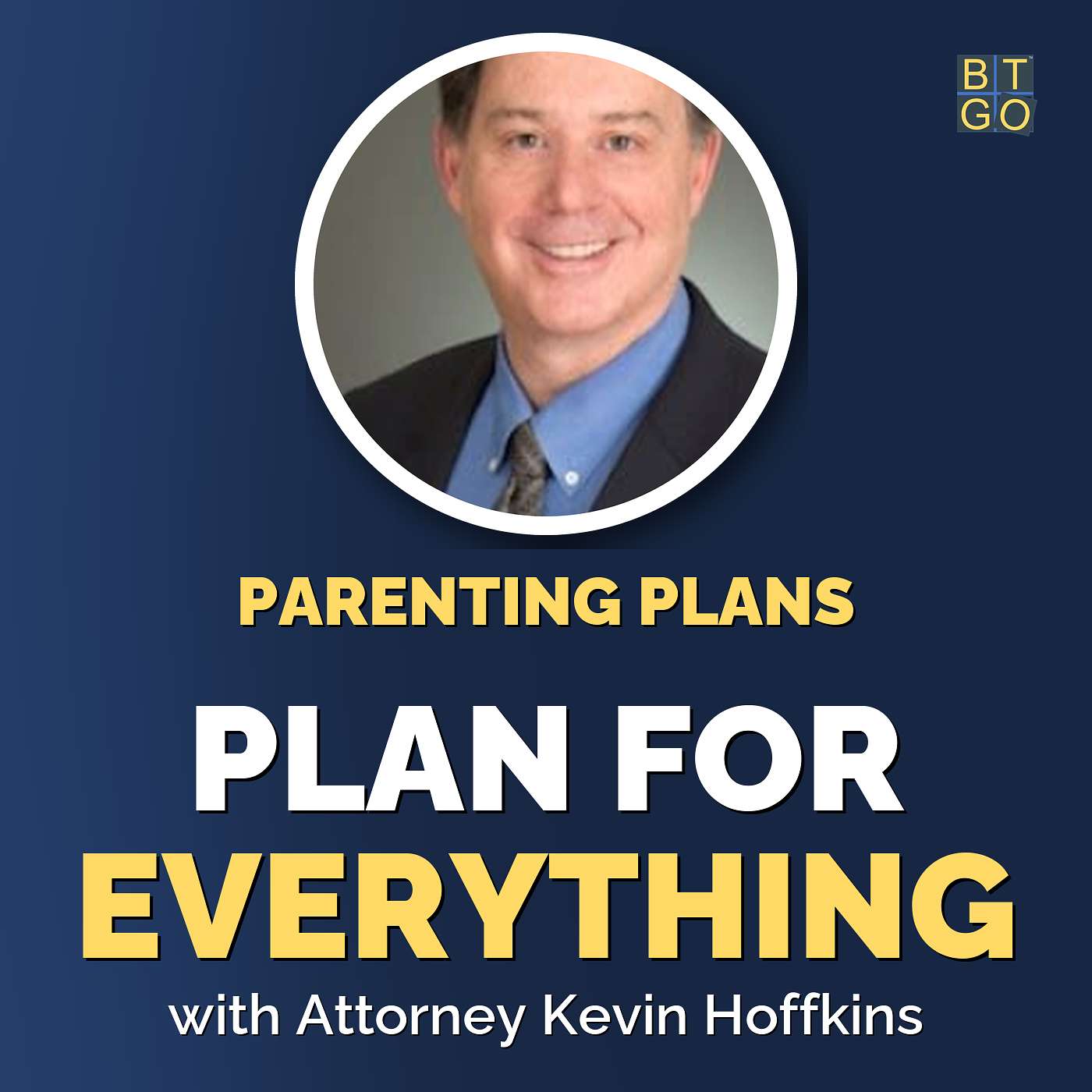 Kevin Hoffkins: Writing a Parenting Plan an Ex Can't Exploit episode artwork