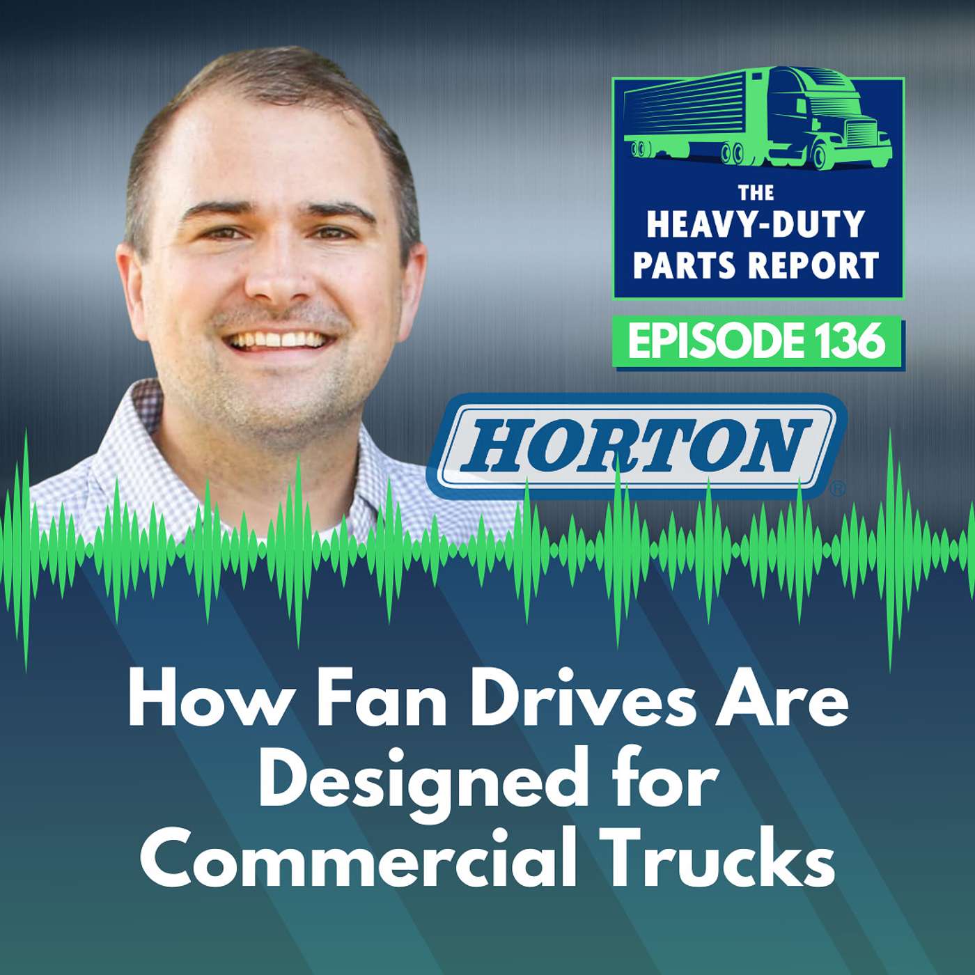 The Heavy Duty Parts Report