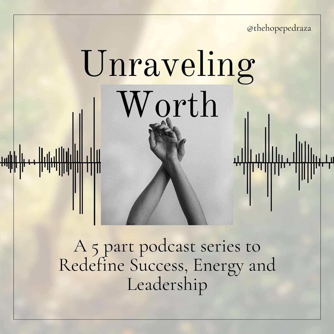 Unraveling Worth Part 4: The Missing Link to Feeling Safe in Your Body
