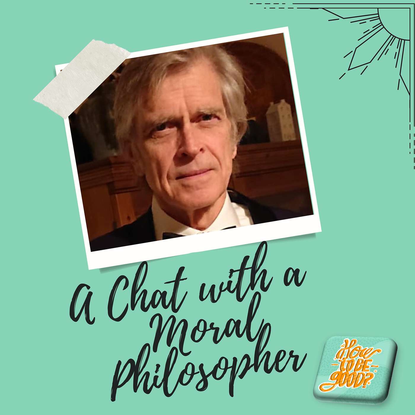 A Chat with a Moral Philosopher