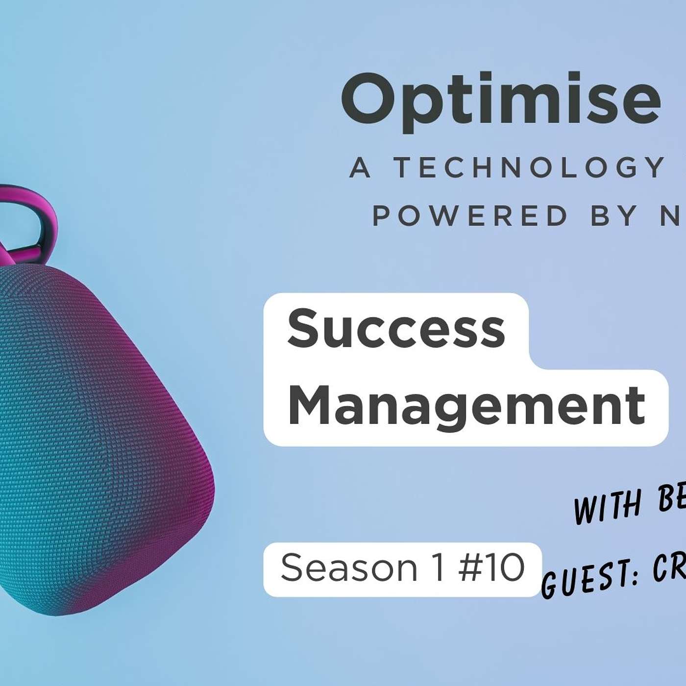 Optimise et al - a technology podcast powered by Naviate