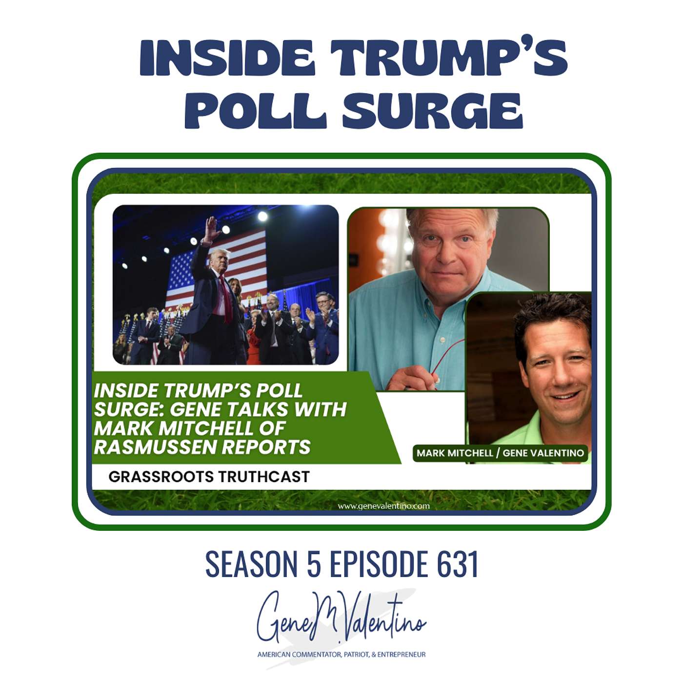 Inside Trump’s Poll Surge: Gene Talks with Mark Mitchell of Rasmussen Reports episode artwork