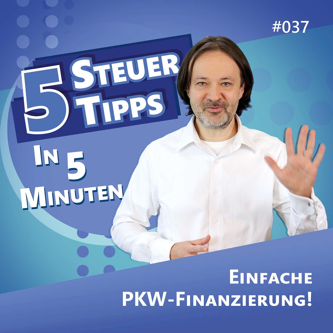 5 Steuertipps in 5 Minuten