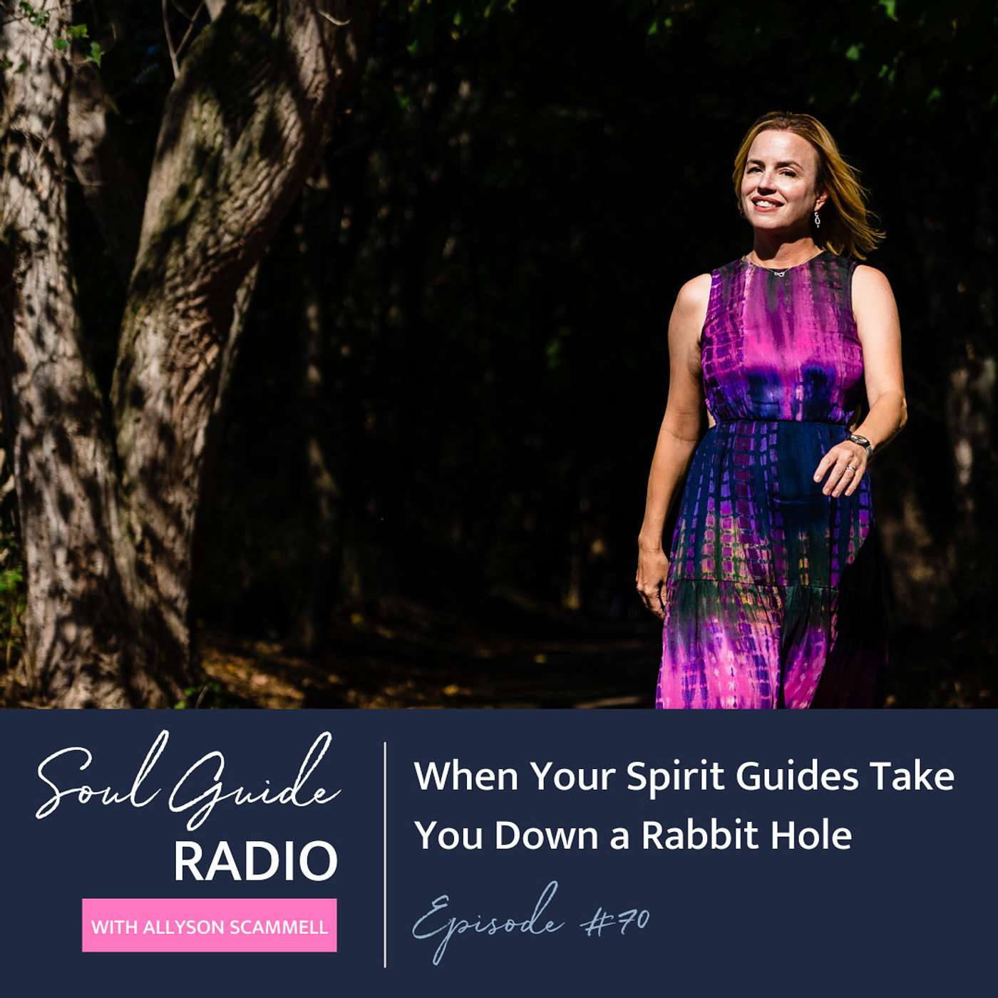 Soul Guide Radio with Allyson Scammell