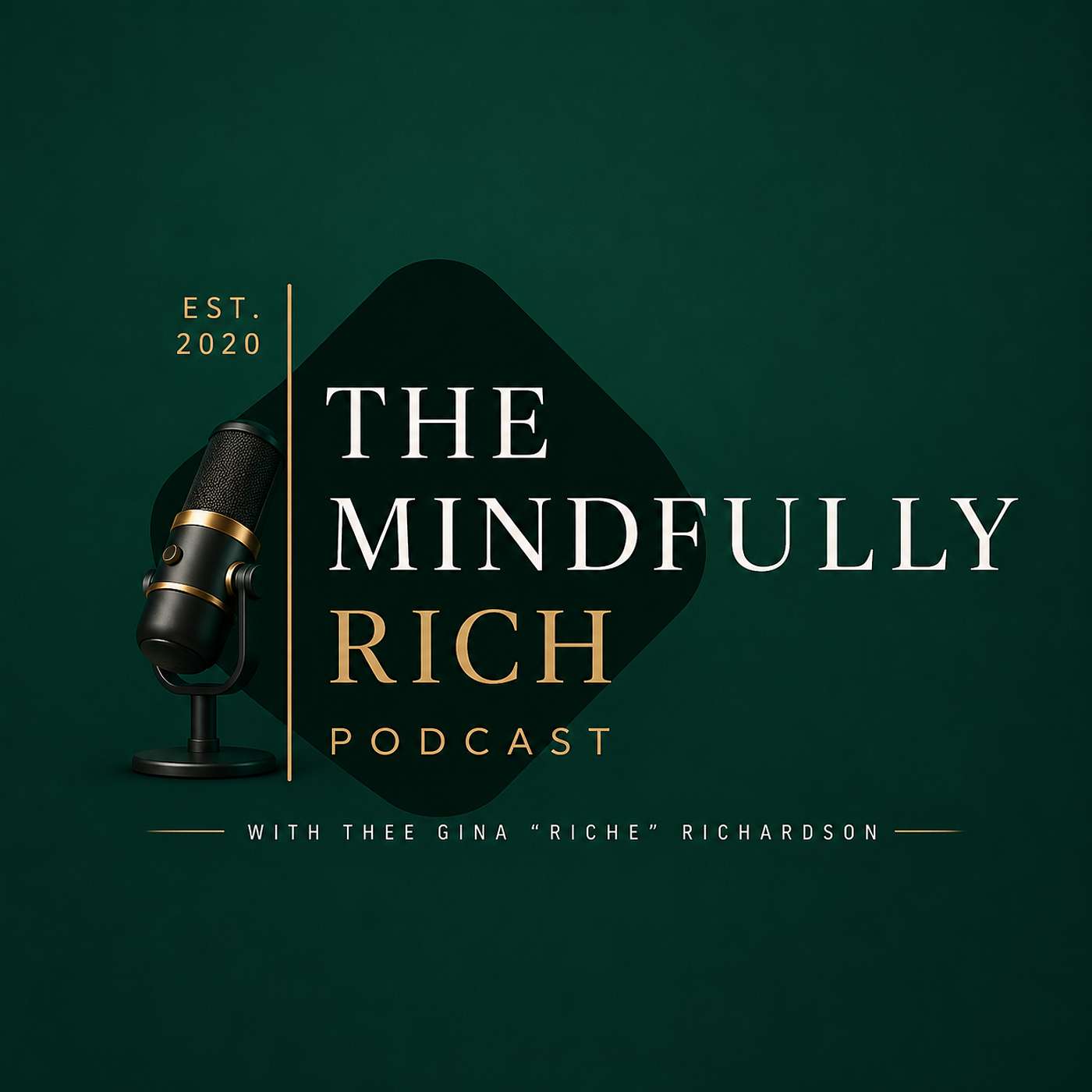 The Mindfully Rich Podcast cover