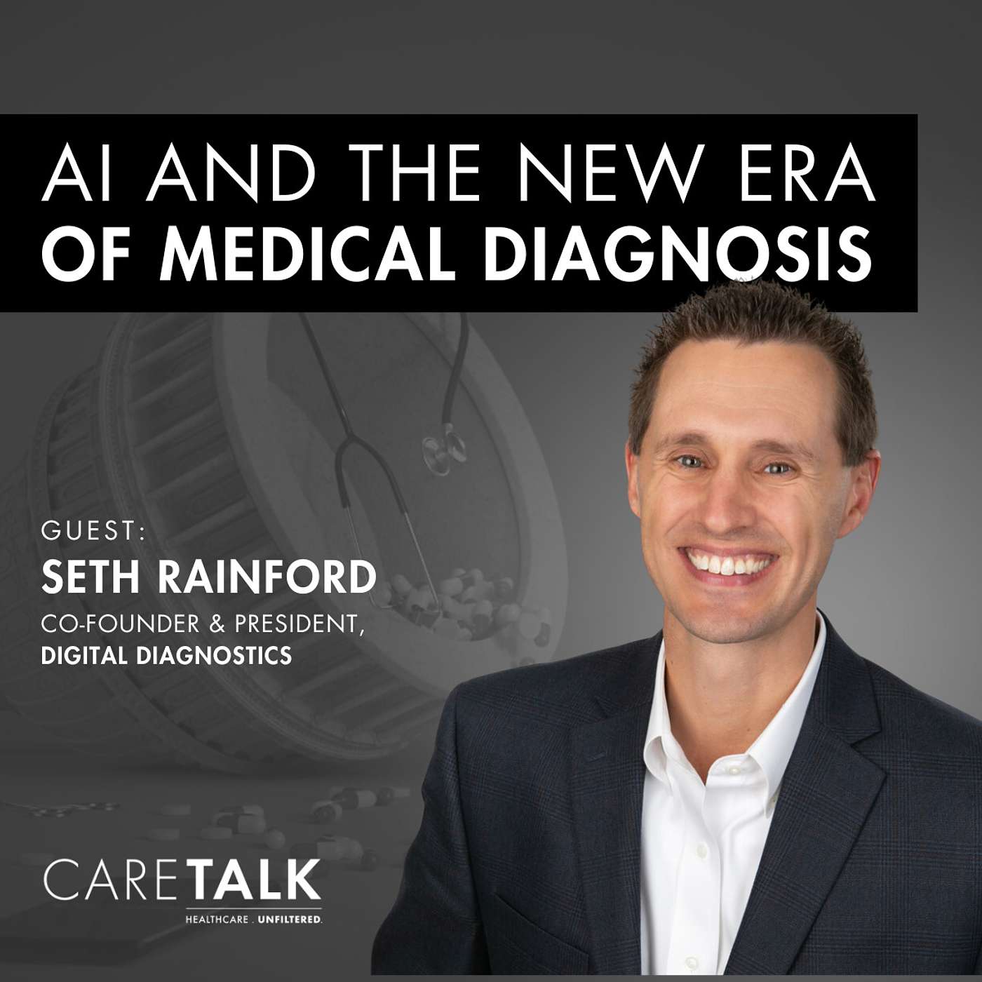 Executive Feature: AI and the New Era of Medical Diagnosis with Seth Rainford of Digital Diagnostics episode artwork