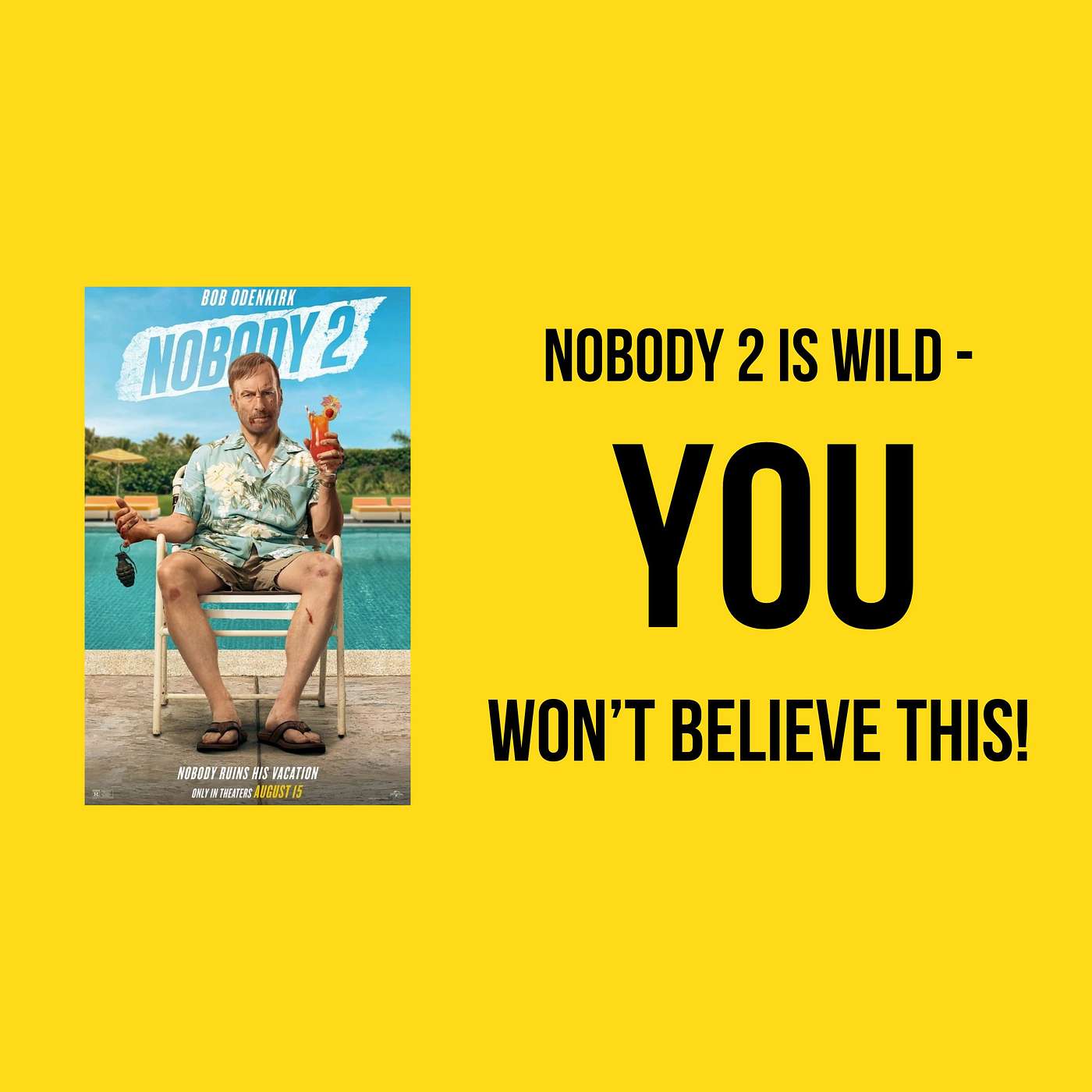 Nobody 2 Deep Dive: Action Reimagined, Emotions Amplified