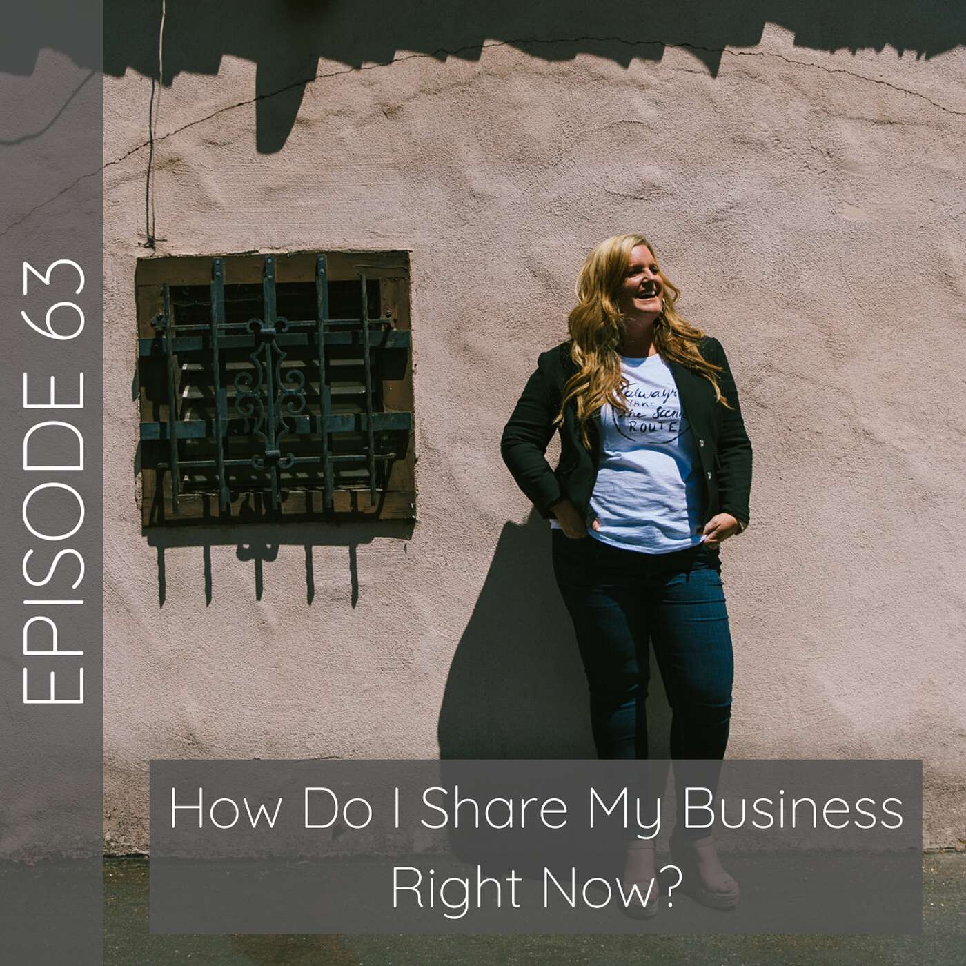 How Do I Share My Business Right Now? episode artwork