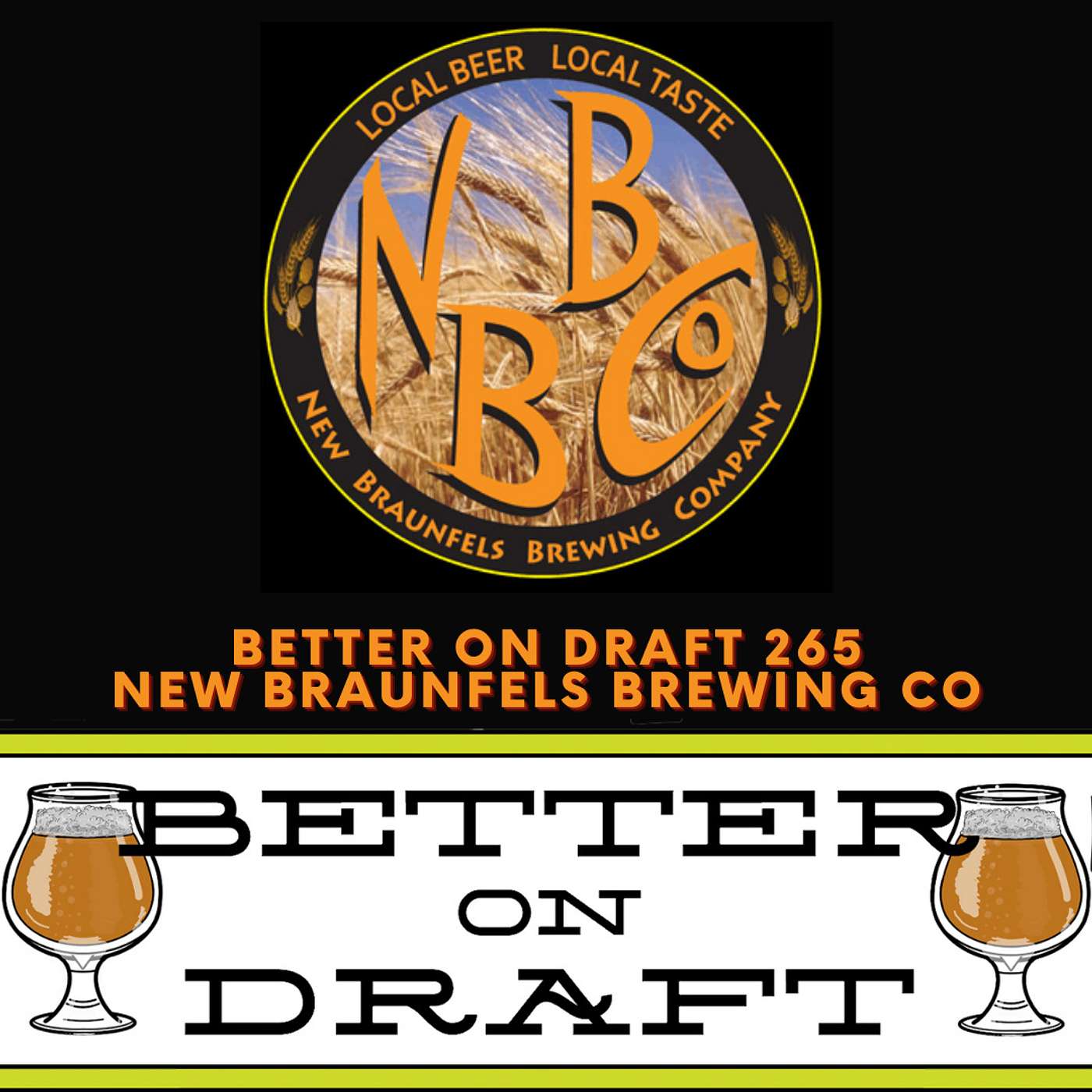 New Braunfels Brewing w/ Kelly KFM Meyer