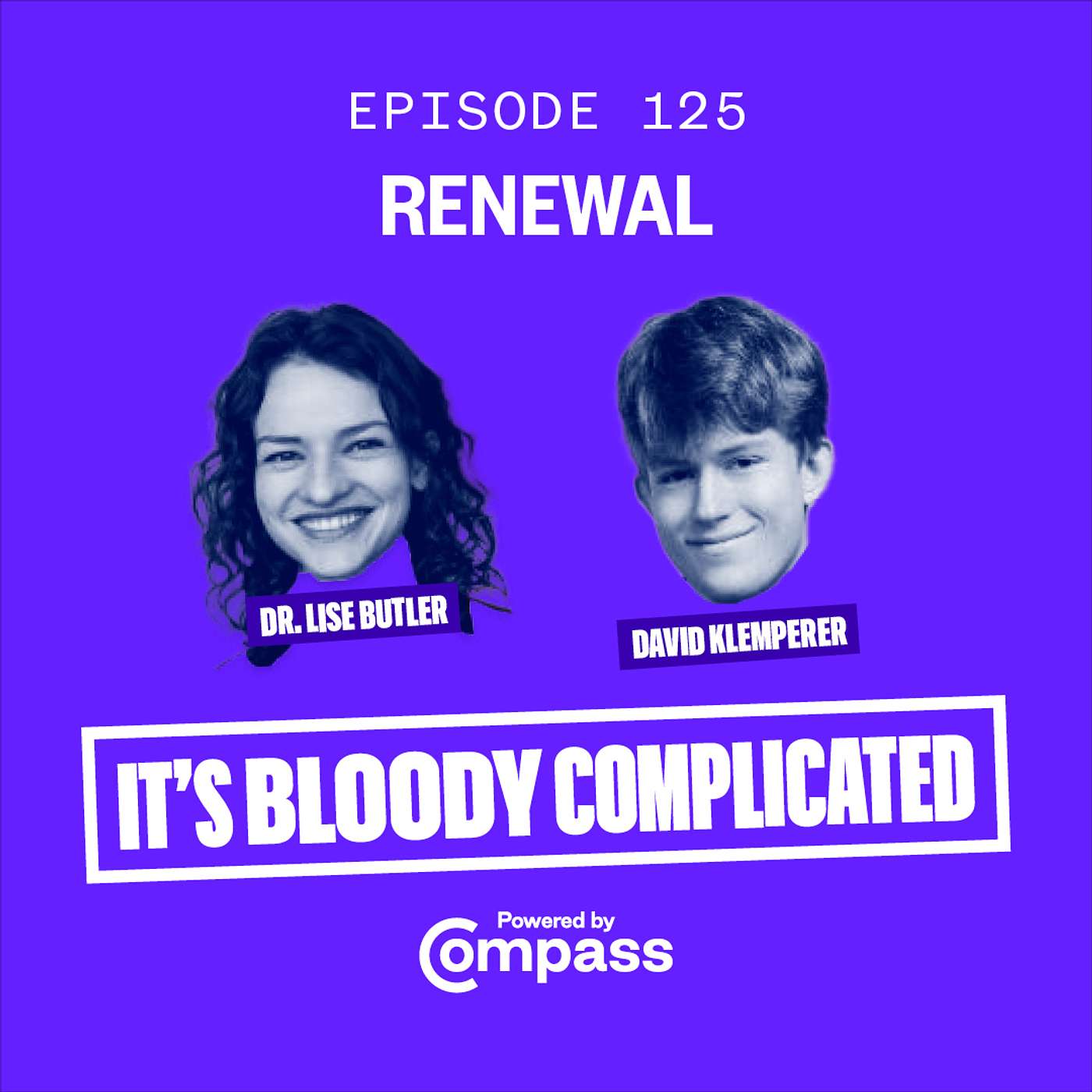 It\'s Bloody Complicated - A Compass Podcast