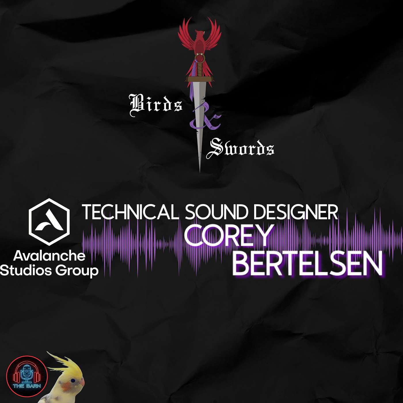 Birds & Swords - LVL4: E9 "Avalanche Studios Technical Sound Designer: Corey Bertelsen"