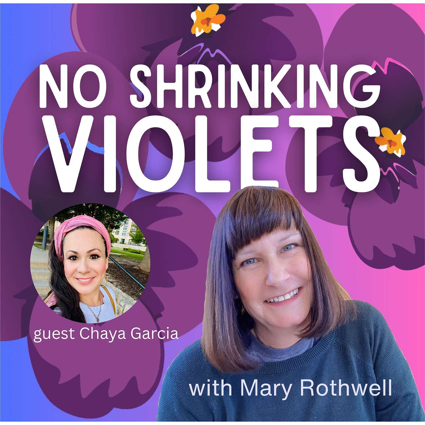 No Shrinking Violets Podcast for Women