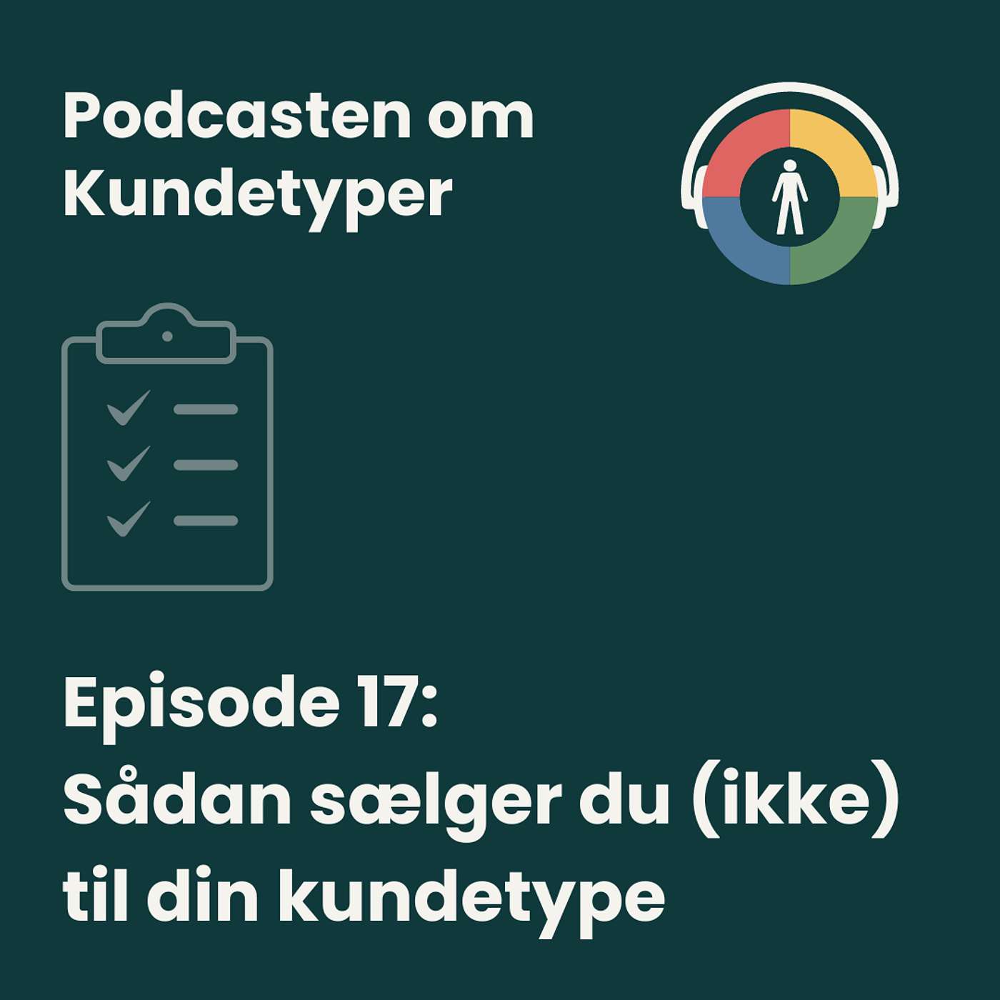 Podcasten om Kundetyper