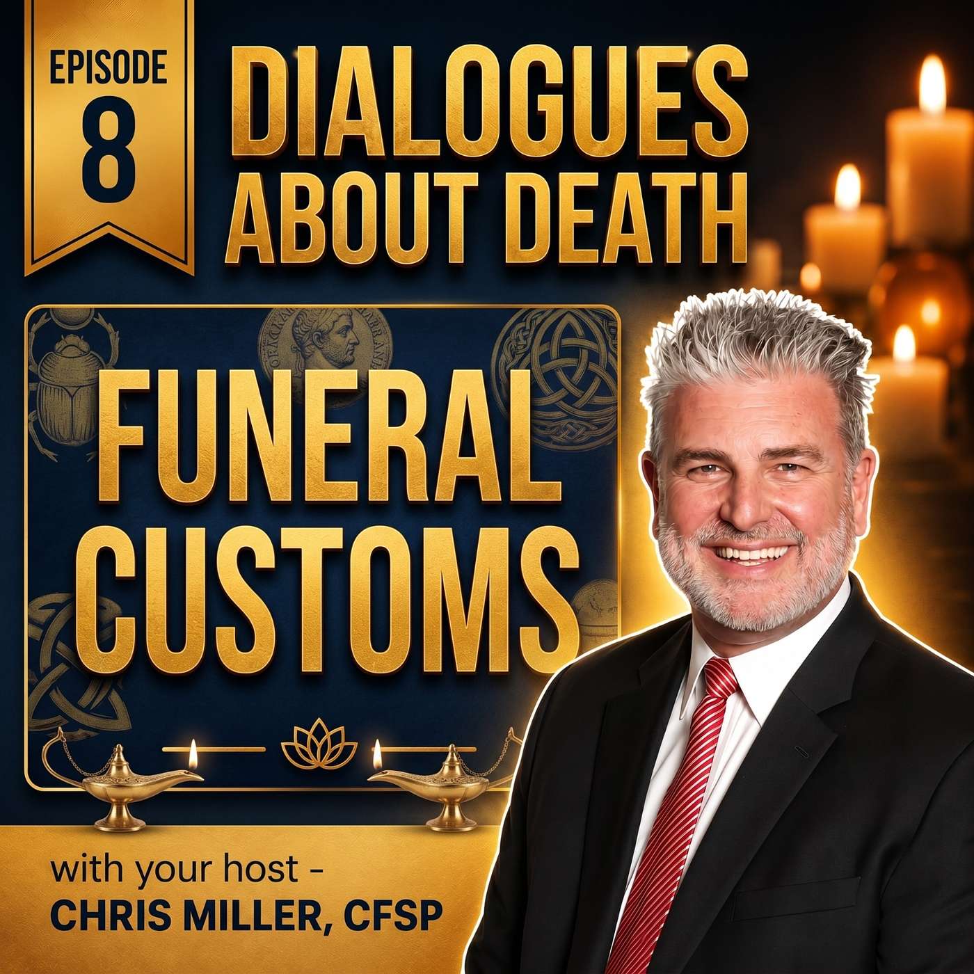Dialogues About Death | E8 Funeral Customs episode artwork