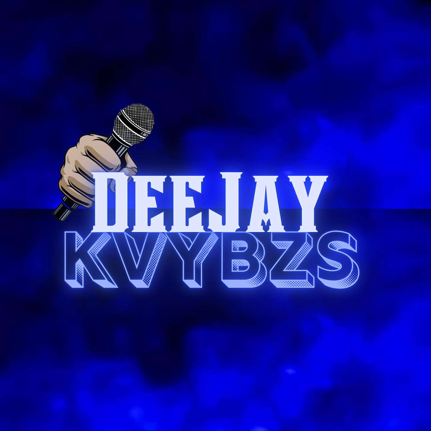 DEEJAYKVYBZS's Podcast