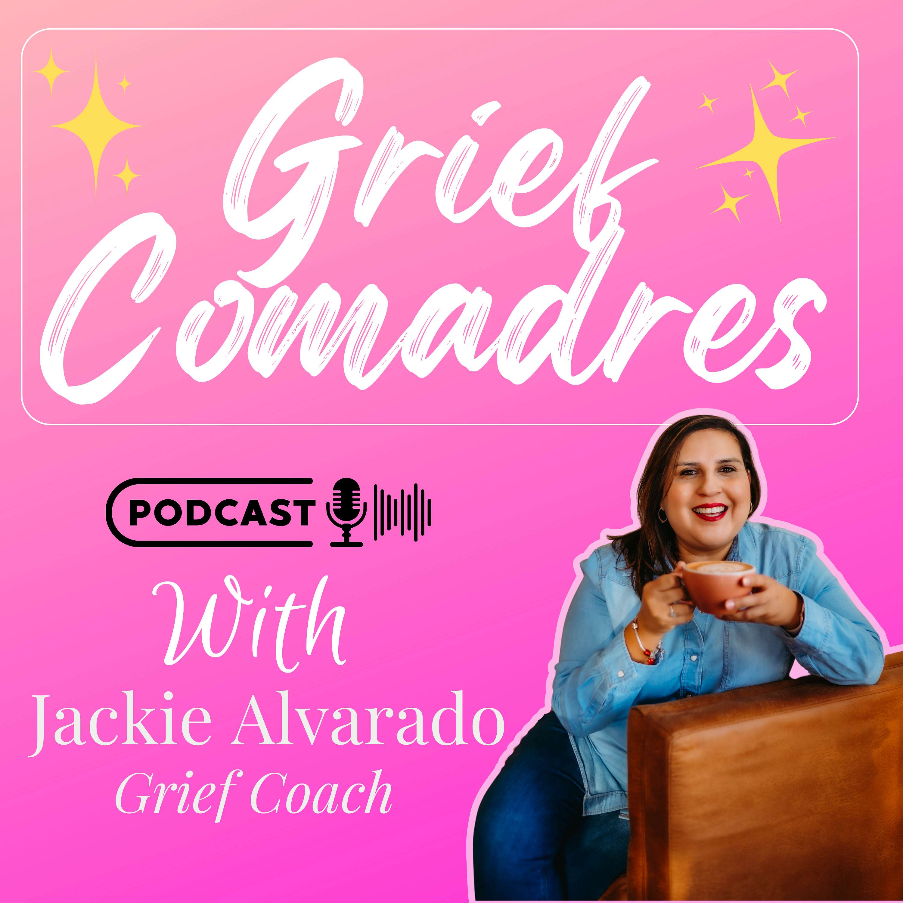 Grief Comadres | Real grief. Real women. Real healing. podcast artwork