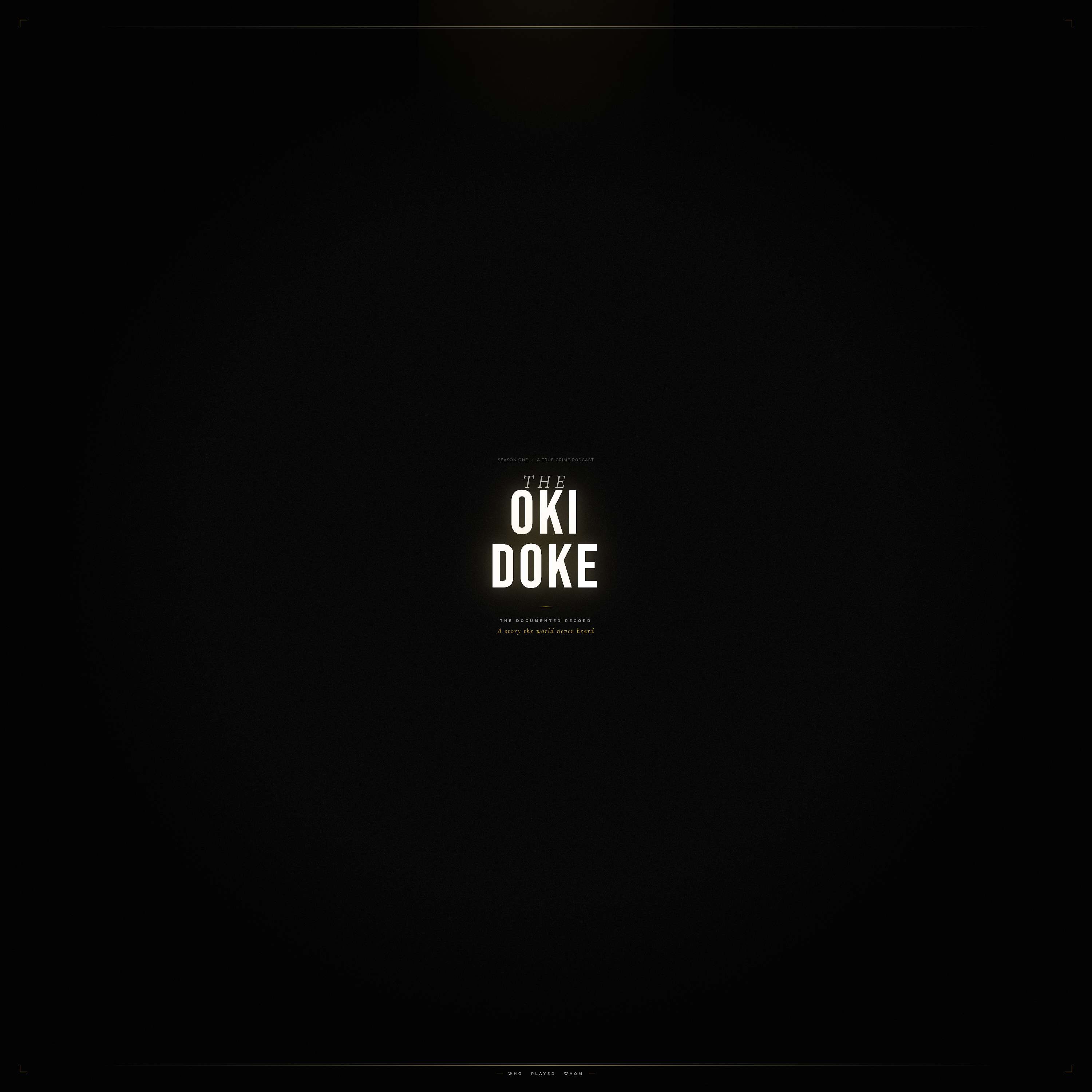 The Oki Doke