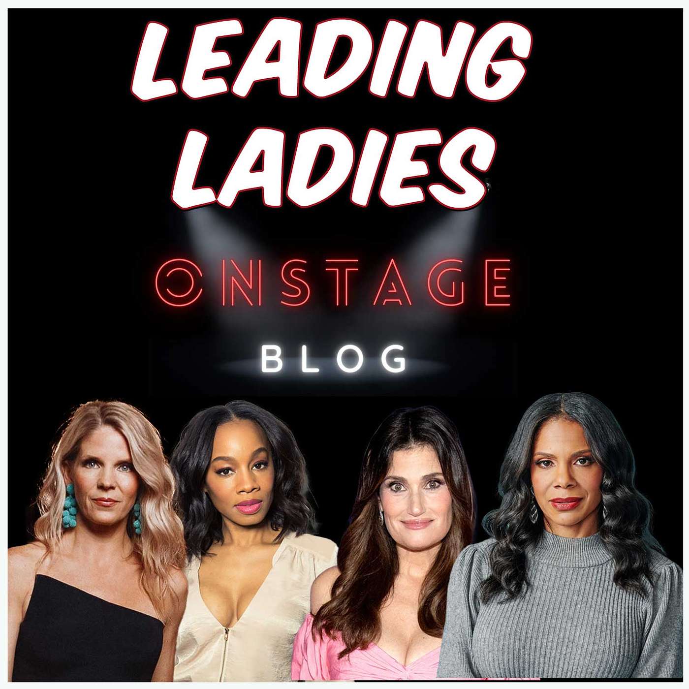 From The Stage to Our Hearts: Our Favorite Broadway Leading Ladies Revealed! episode artwork