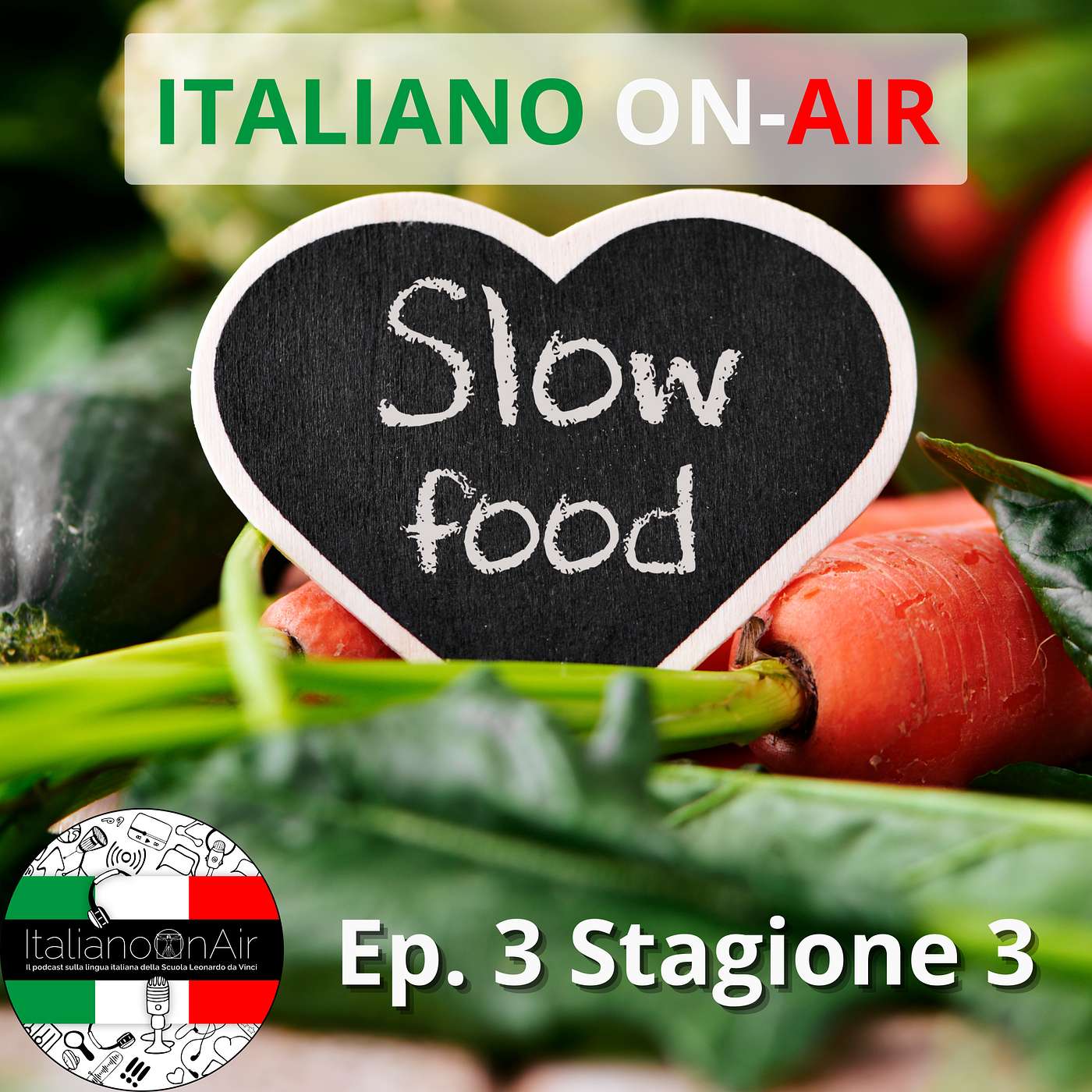 Slow Food - Episodio 3 (stagione 3)