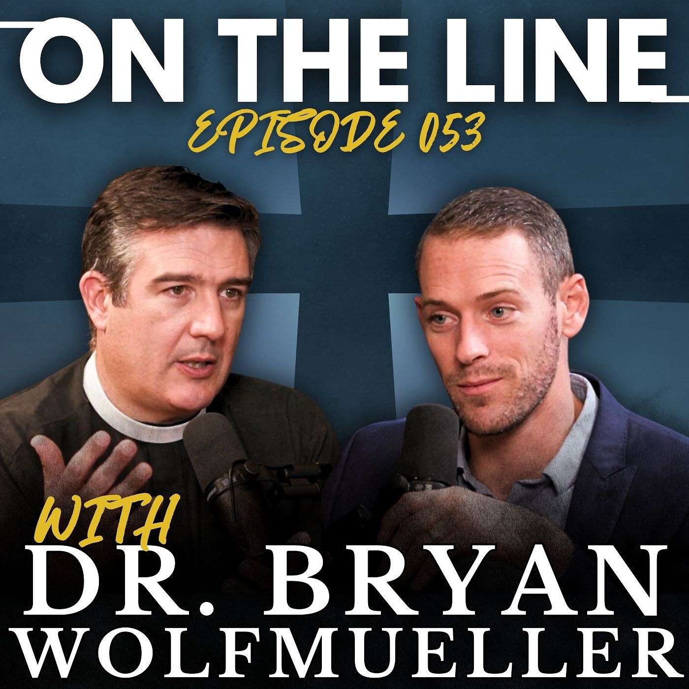 On The Line - Dr. Bryan Wolfmueller: Evangelicals vs. Catholicism vs. Lutheranism in America