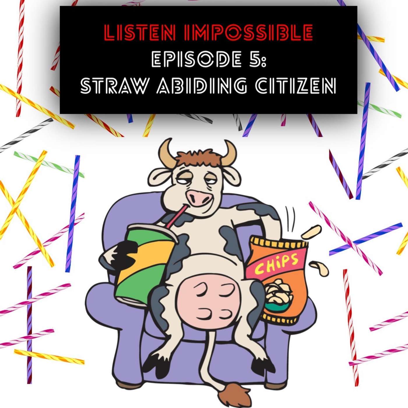 cover of episode Straw Abiding Citizen