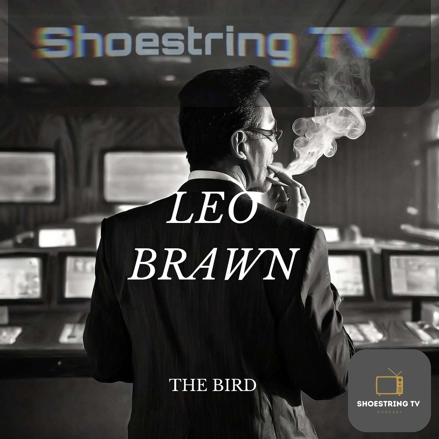 Leo Brawn - Leo Brawn - Episode 2: The Bird Trailer