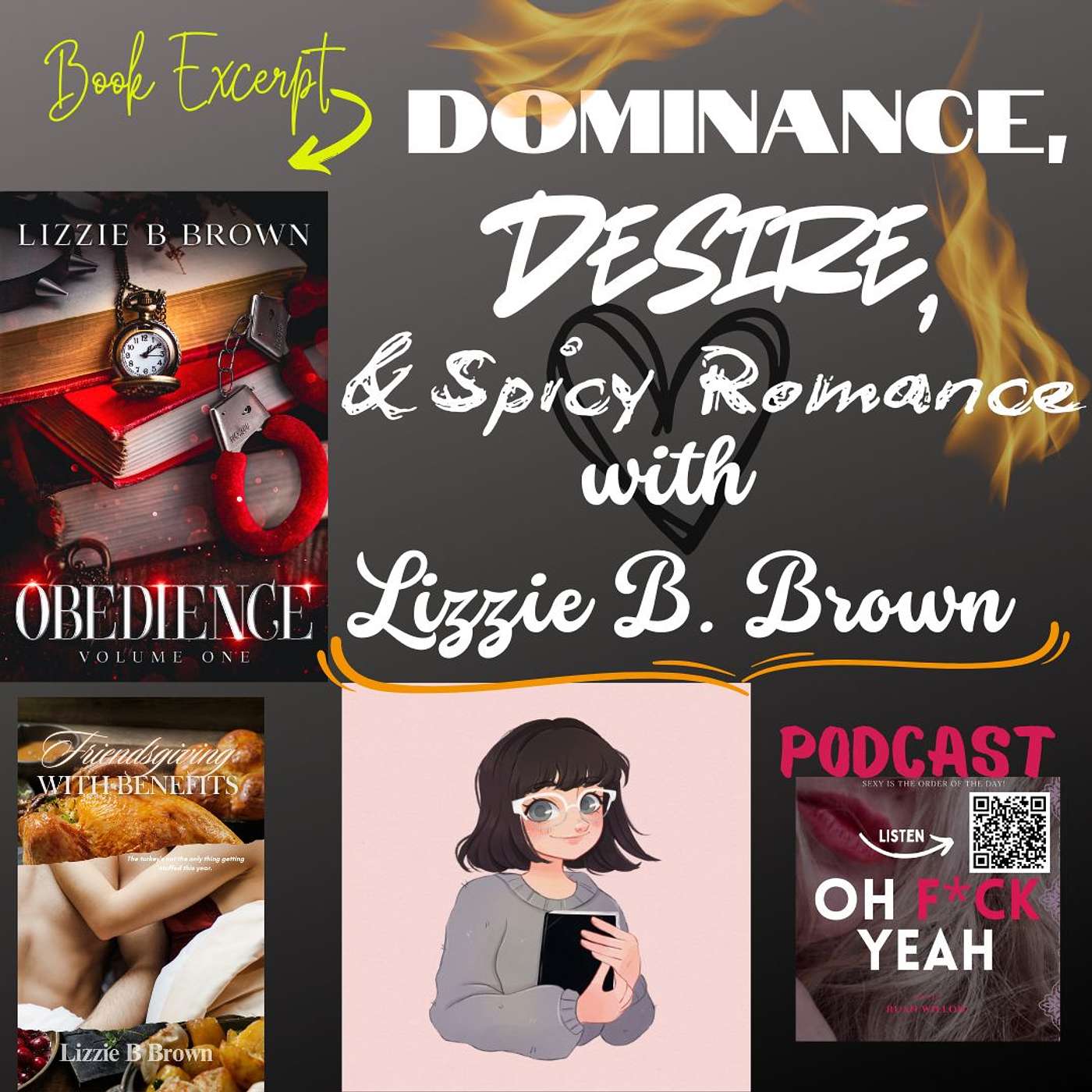 Dominance, Desire, & Spicy Romance with Lizzie B. Brown