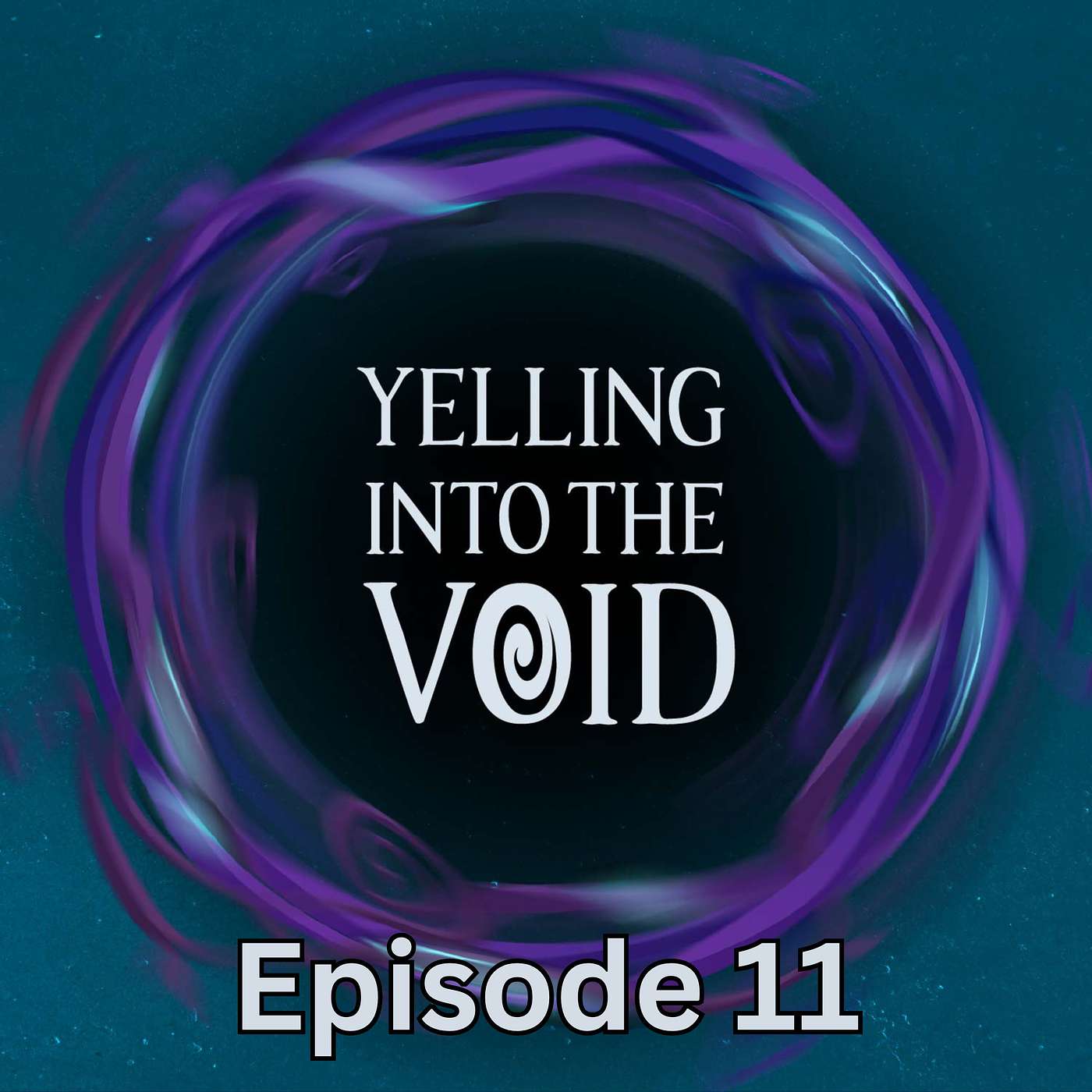 Yelling Into The Void Ep.11: The War Within Season 1 Has Arrived!!